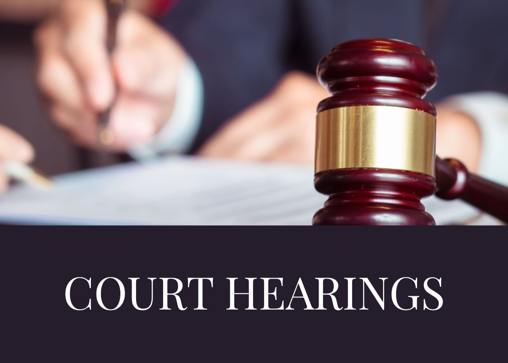 Court Hearings